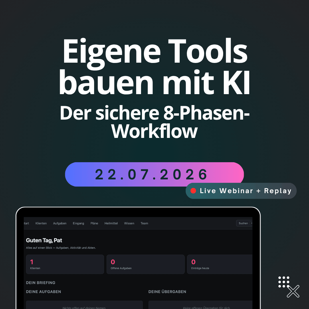 Webinar: Eigene Tools bauen mit KI - der 8-Phasen-Workflow