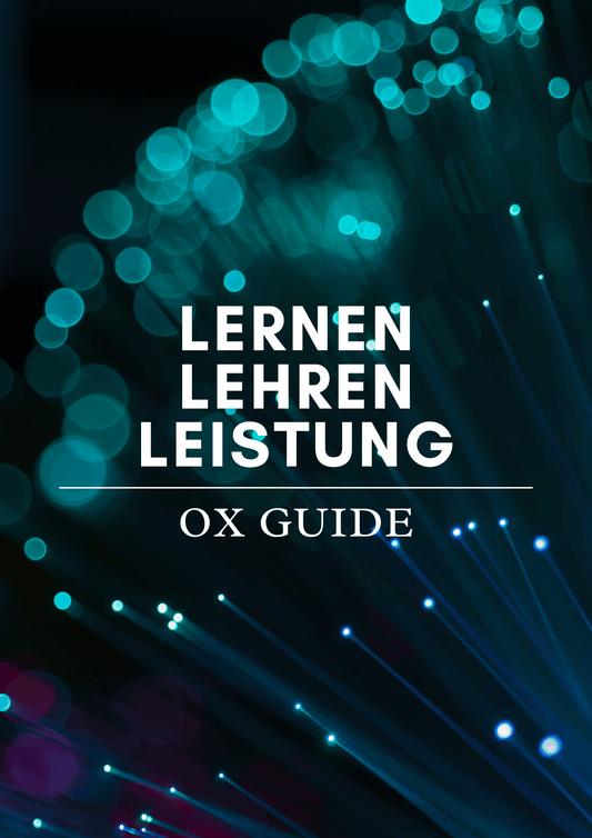 OX Guide »Lernen, Lehren, Leistung«